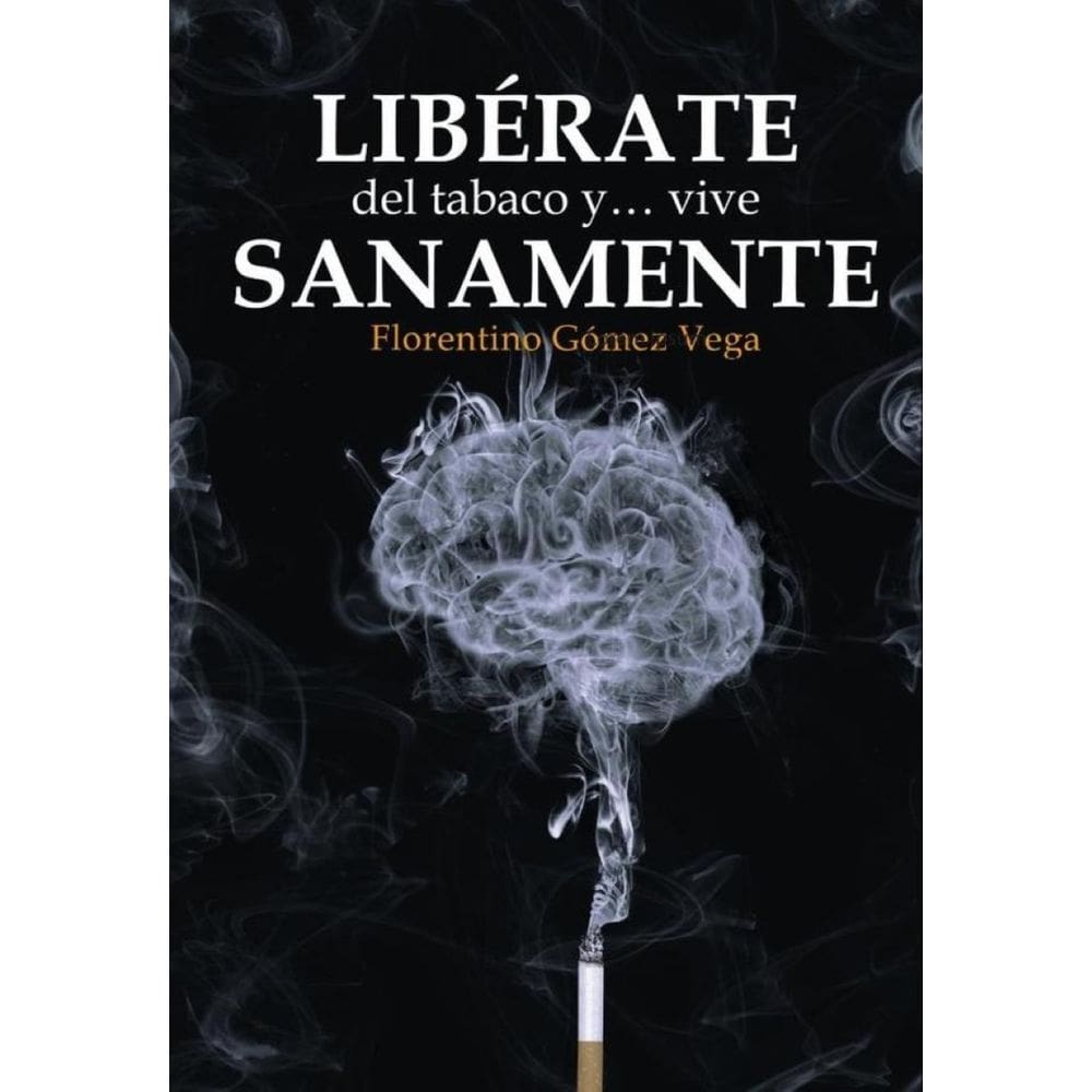 Libérate del tabaco y vive sanamente - Espanhol
