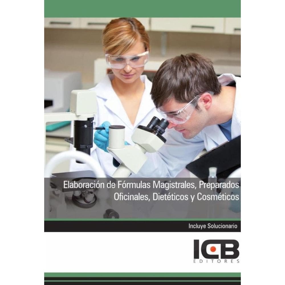 Elaboración de Fórmulas Magistrales, Preparados Oficinales, Dietéticos y Cosméticos - Espanhol