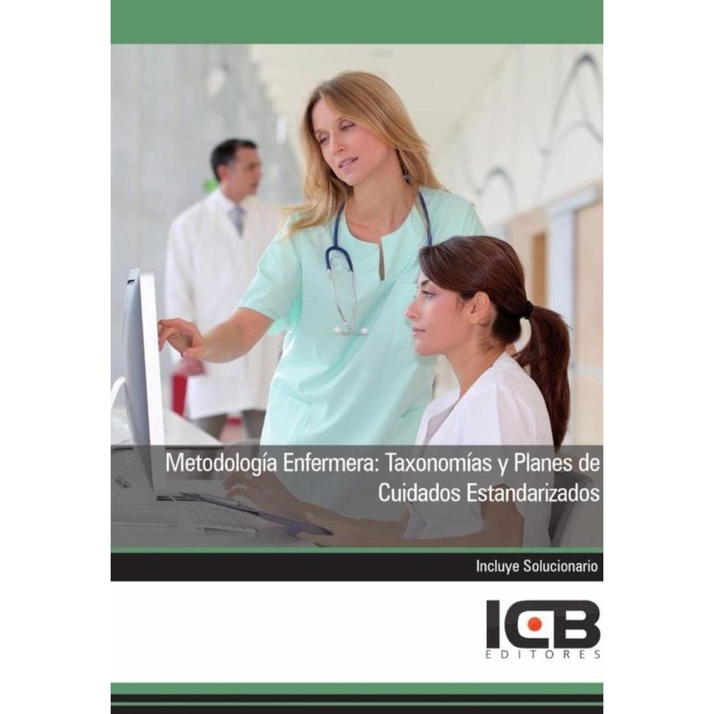 Metodología Enfermera: Taxonomías y Planes de Cuidados Estandarizados - Espanhol