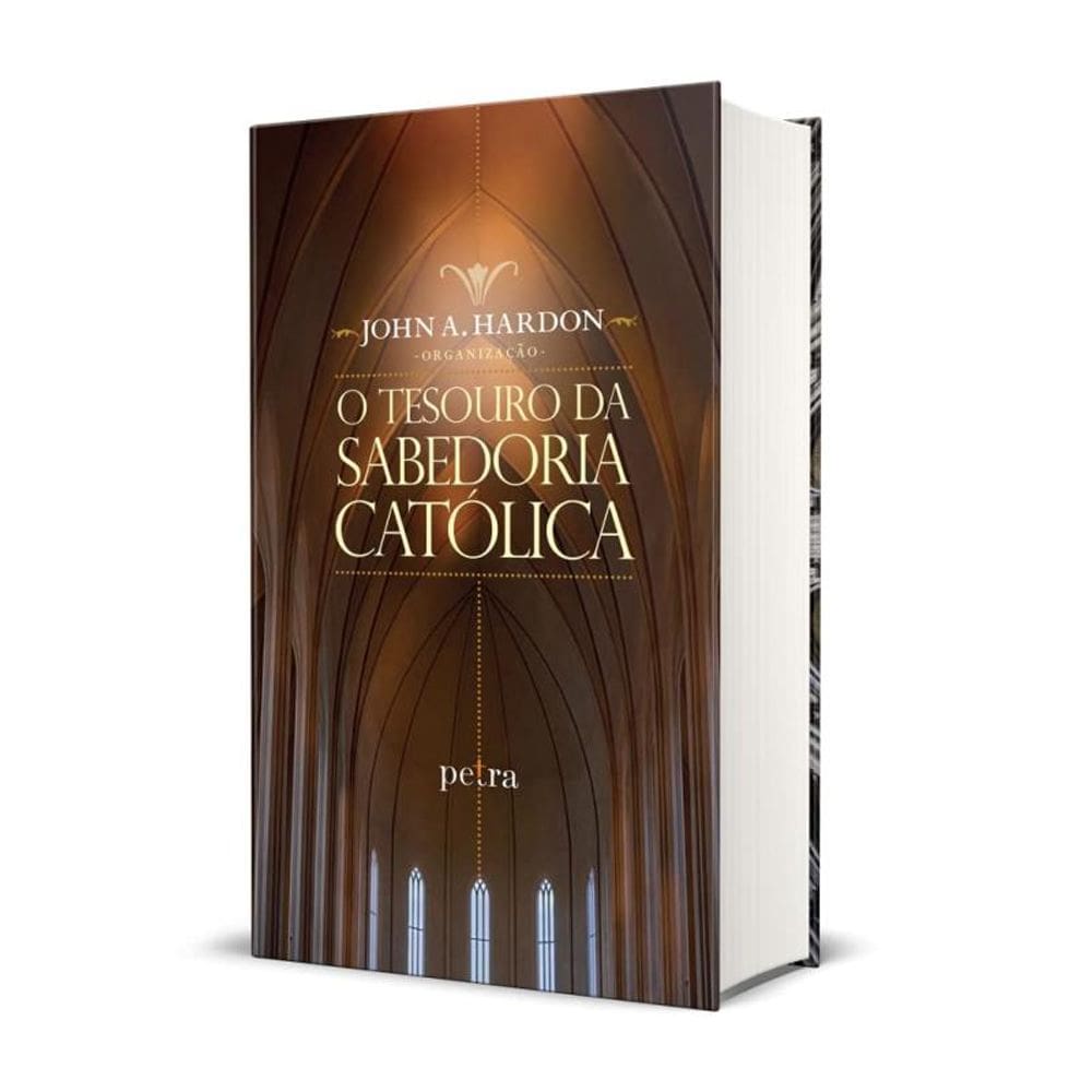 O Tesouro Da Sabedoria Católica