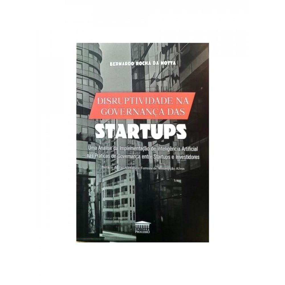 Disruptividade Na Governança Das Startups