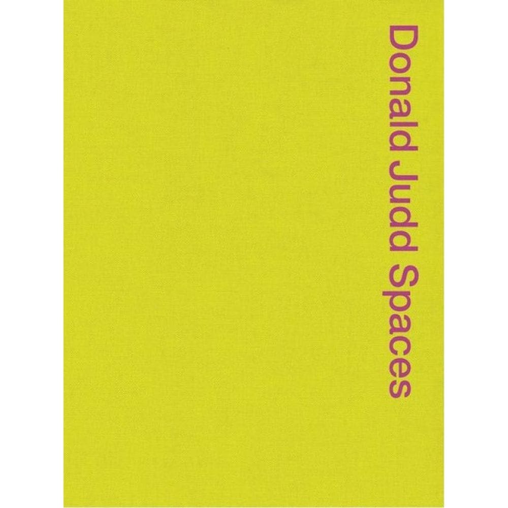 Donald Judd Spaces