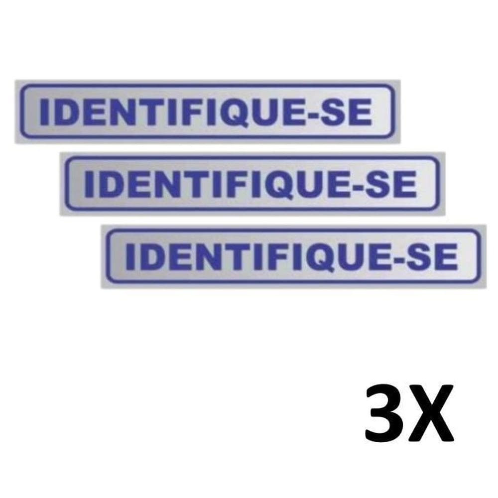 Kit 3 Placa De Sinalização Portas Identifique-Se 25Cmx5Cm