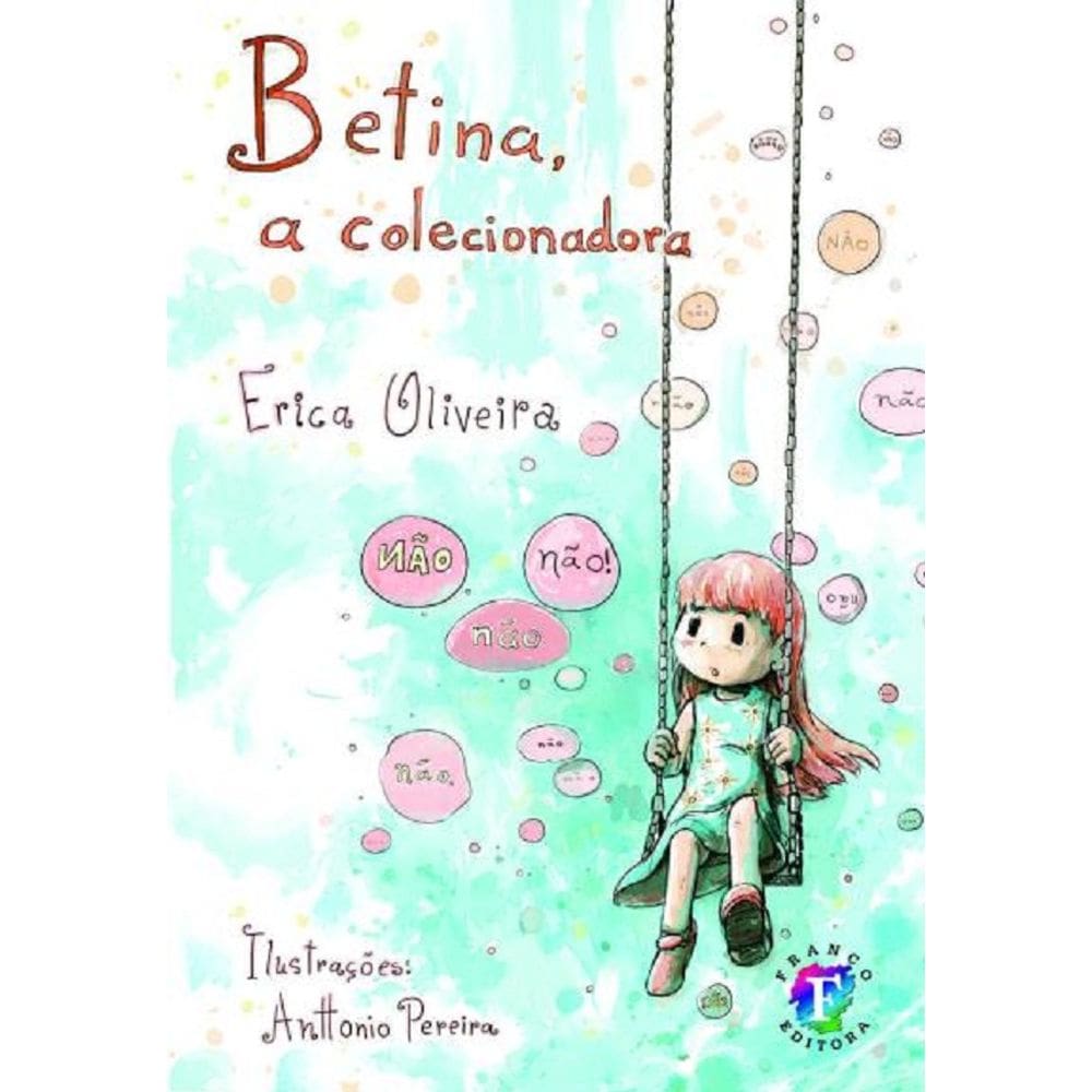Livro Betina a Colecionadora