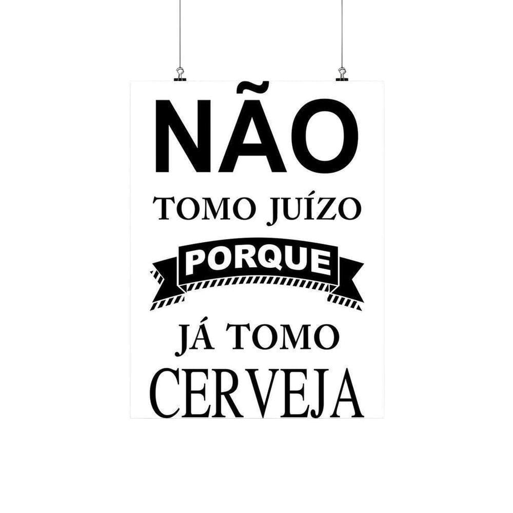 Placa Decorativa Frase Cerveja 20X30Cm Não Tomo Juizo