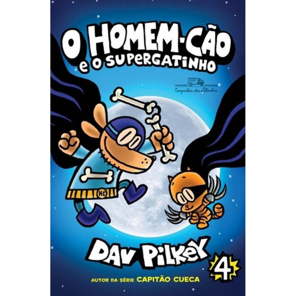Livro Homem-Cao, O - Vol 04 - E O Supergatinho