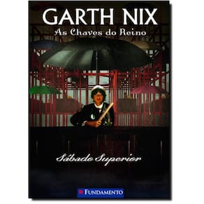 Livro Chaves Do Reino, As: Sábado Superior - Vol.6