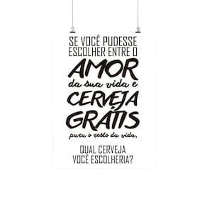 Placa Decorativa 20X30Cm Frase Qual Cerveja Você Escolheria