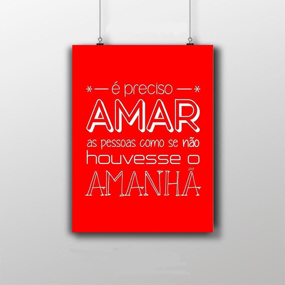 Placa Decorativa Frase É Preciso Amar As Pessoas 20X30Cm