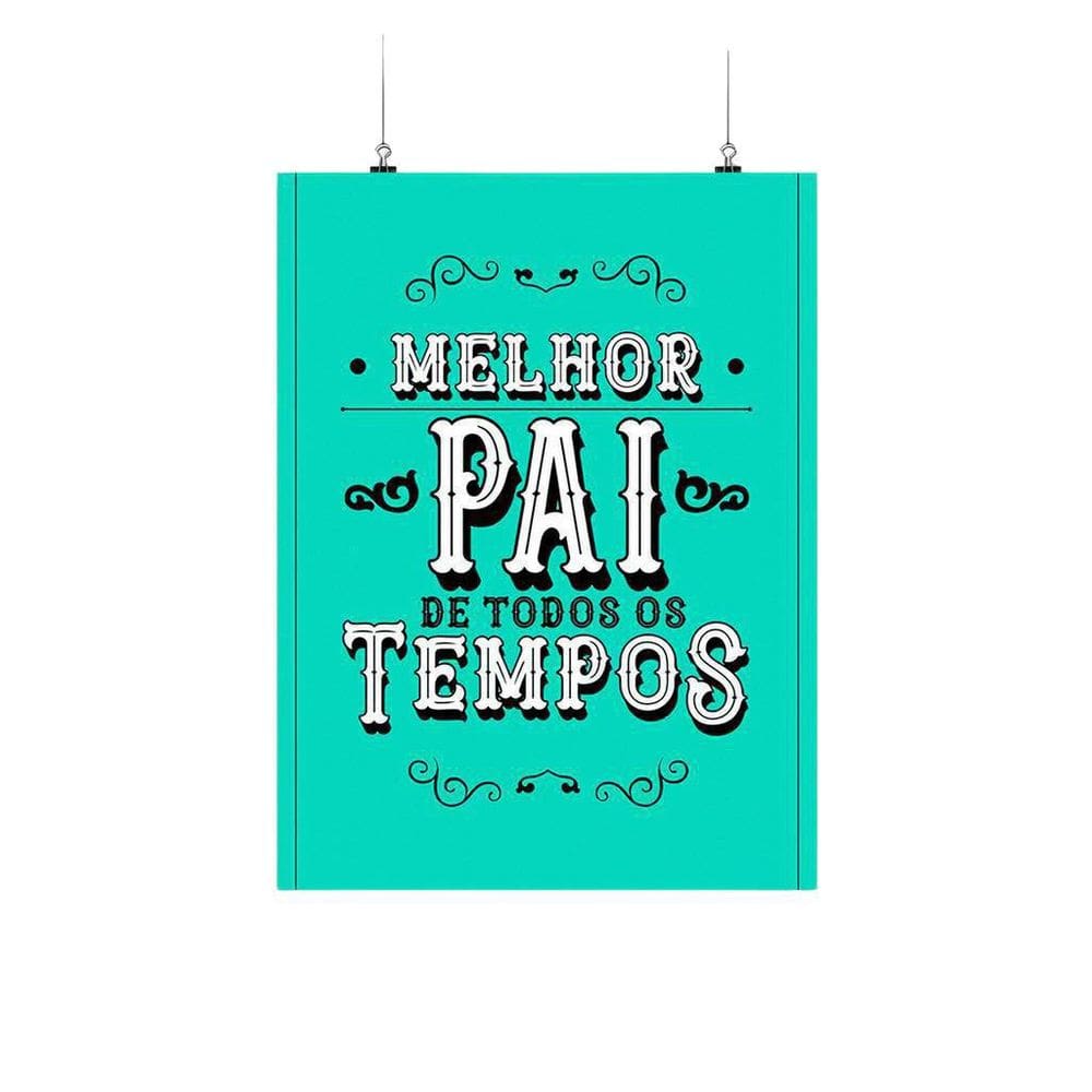 Placa Decorativa - Melhor Pai De Todos Os Tempos