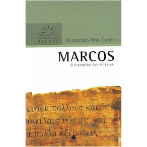 Livro Comentário Bíblico Expositivo - Marcos