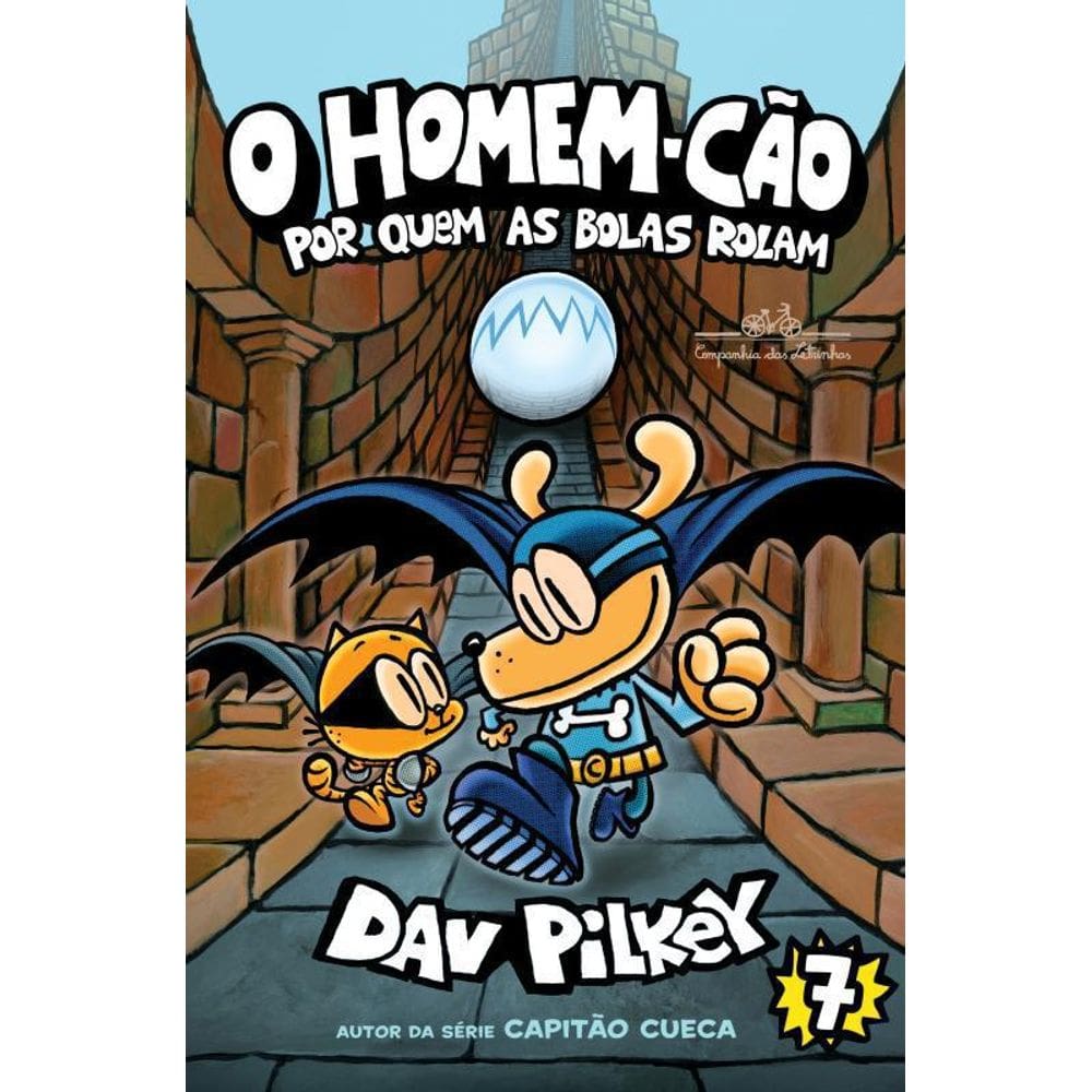 Livro O Homem-Cão: Por Quem As Bolas Rolam
