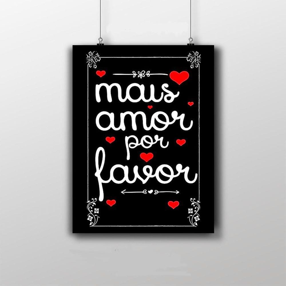 Placa Decorativa Frase Mais Amor, Por Favor 20X30Cm