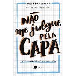 Livro Nao Me Julgue Pela Capa - Insegurancas De Um Ansioso