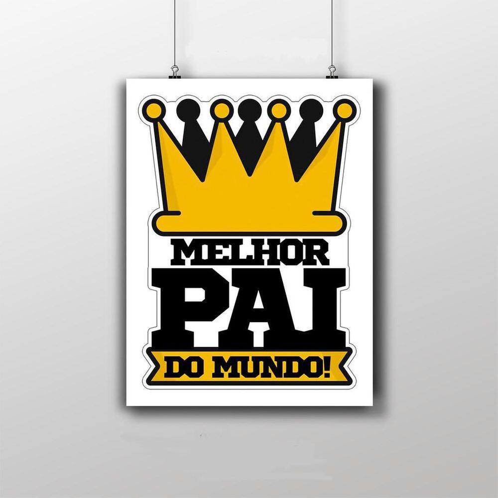 Placa Decorativa - Melhor Pai Do Mundo