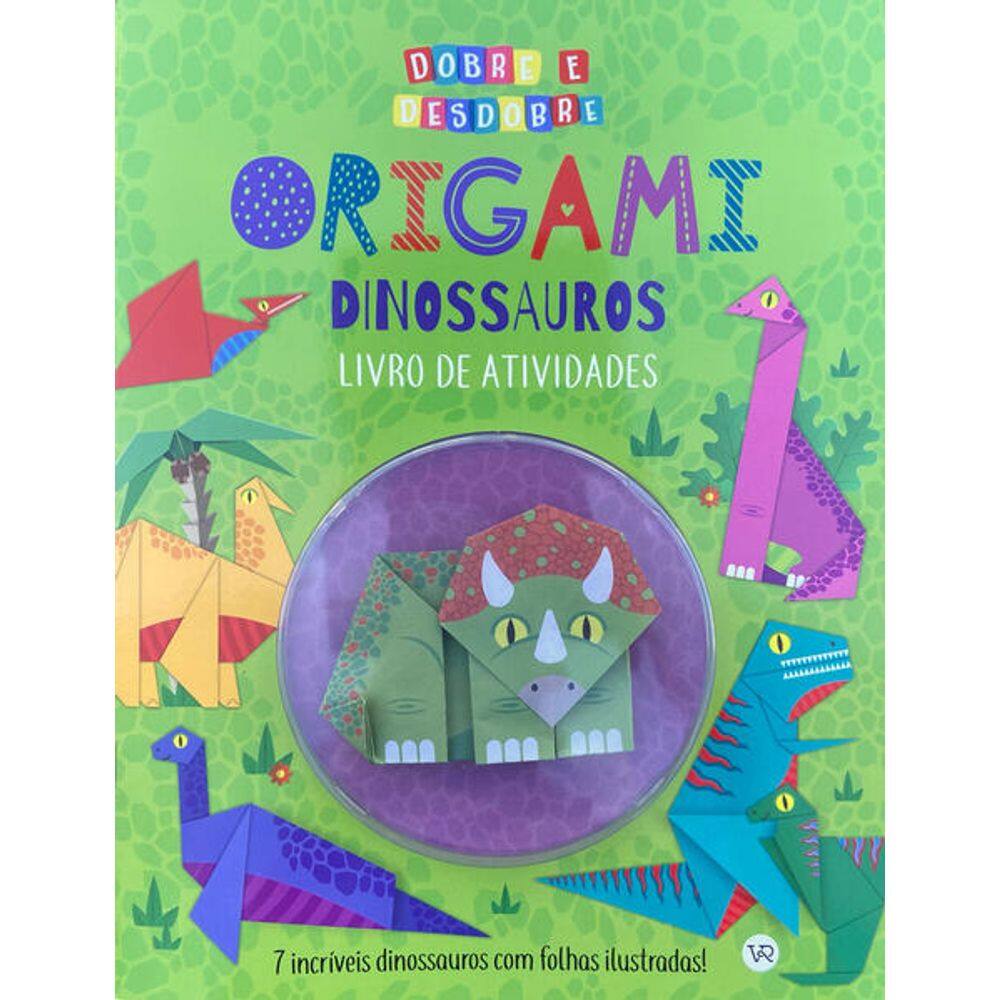 Origami Dinossauros - Livro de Atividade
