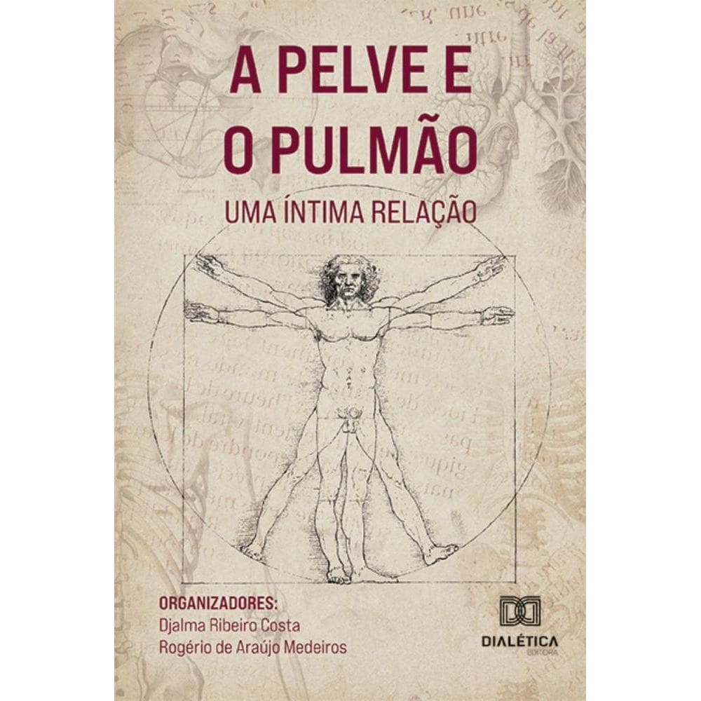 A Pelve e o Pulmão: uma íntima relação