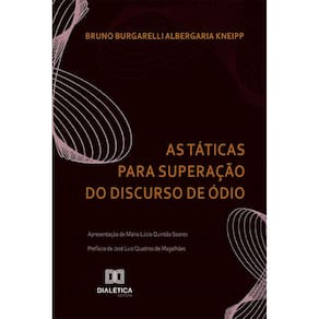 As Táticas para Superação do Discurso de Ódio