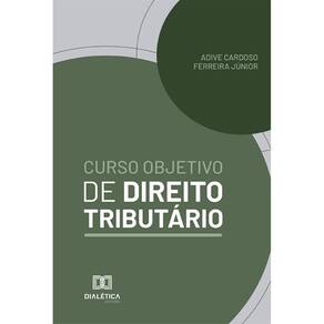 Curso Objetivo de Direito Tributário