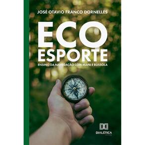 Ecoesporte: ensino da navegação com mapa e bússola