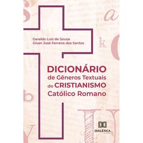 Dicionário de Gêneros Textuais do Cristianismo Católico Romano