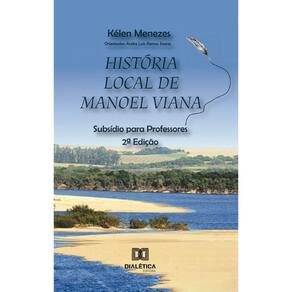 História Local de Manoel Viana: subsídio para professores
