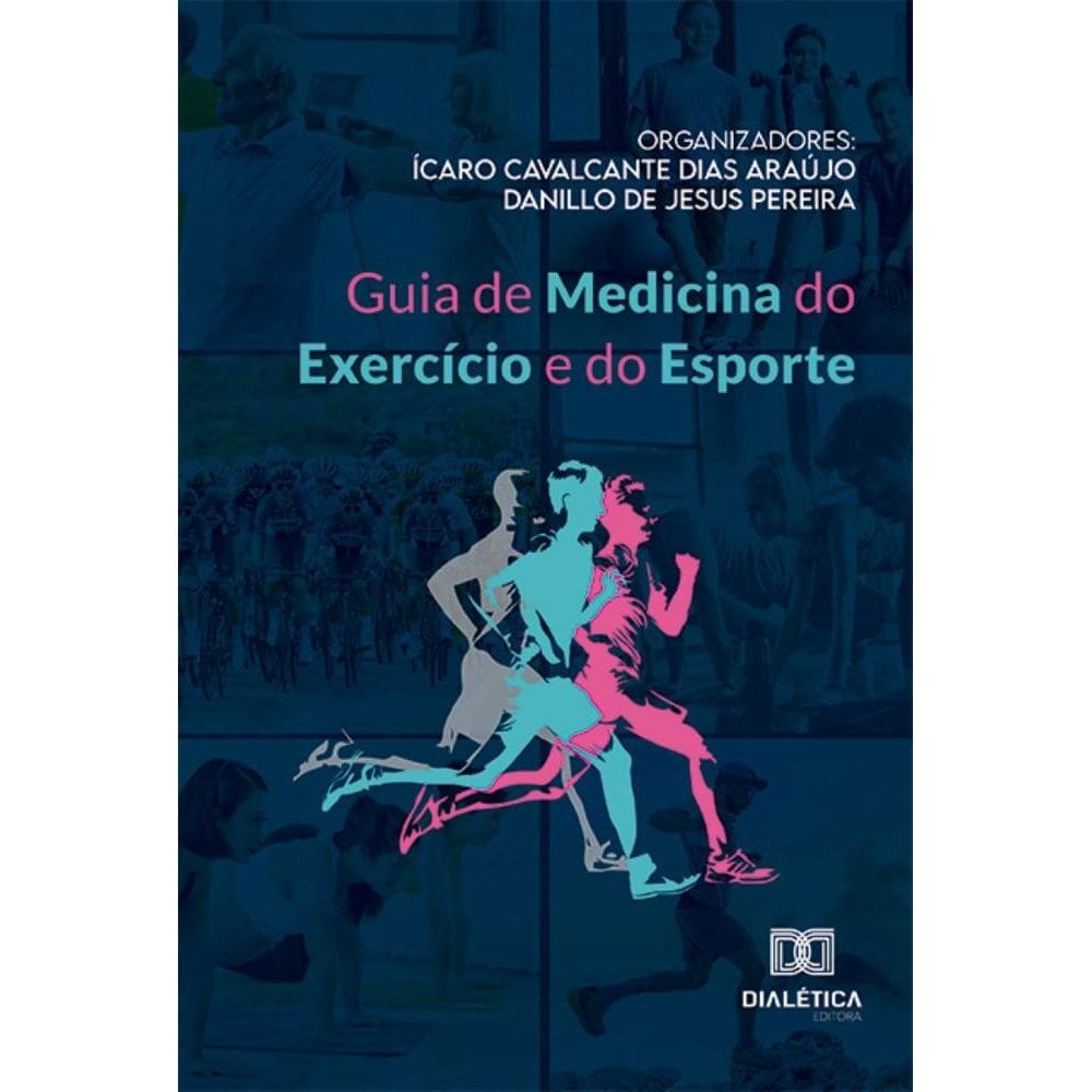 Guia de Medicina do Exercício e do Esporte
