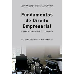 Fundamentos de Direito Empresarial: a essência objetiva do conteúdo