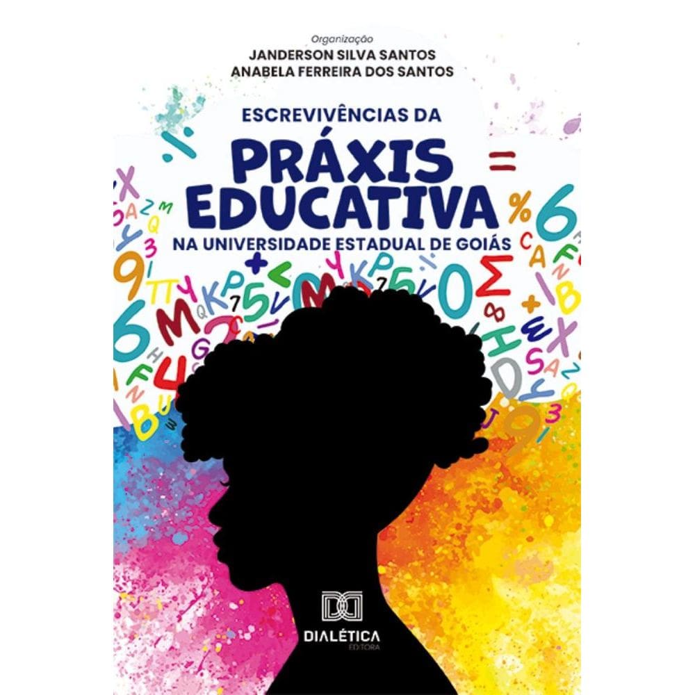 Escrevivências da Práxis Educativa na Universidade Estadual de Goiás