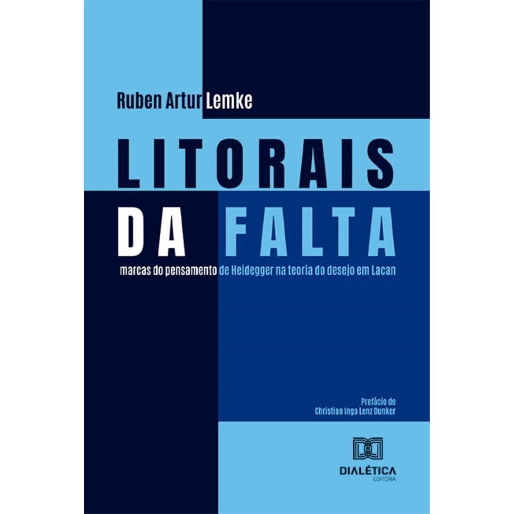 Litorais da falta: marcas do pensamento de Heidegger na teoria do desejo em Lacan