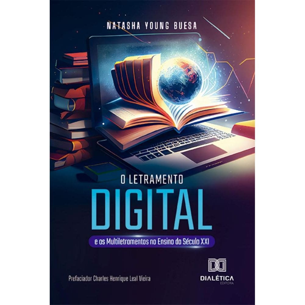 O Letramento Digital e os Multiletramentos no Ensino do Século XXI