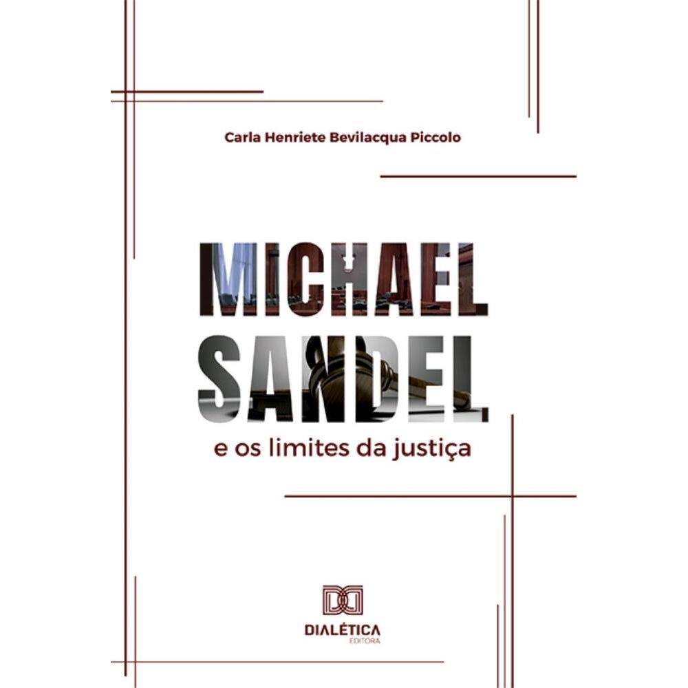 Michael Sandel e os limites da justiça