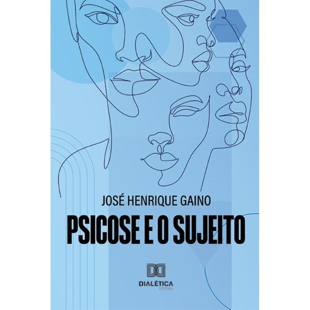 Psicose e o sujeito