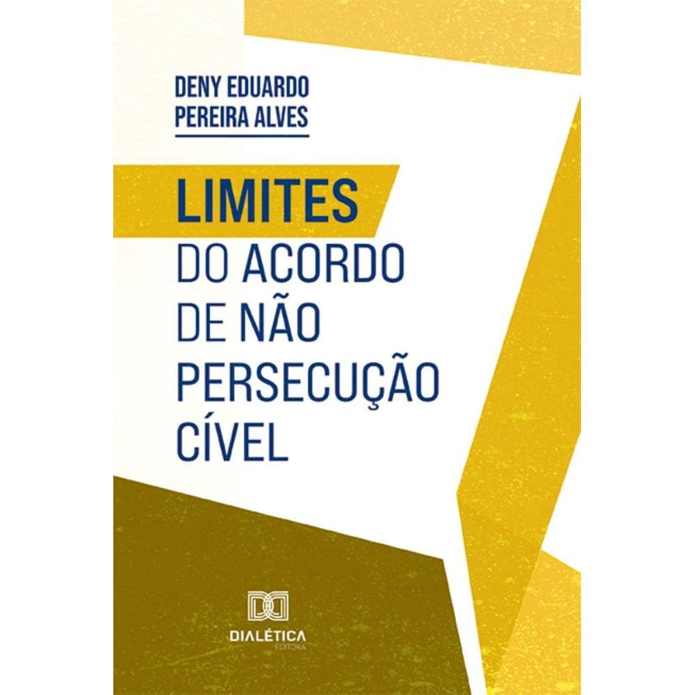 Limites do acordo de não persecução cível