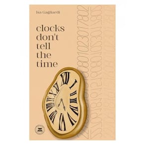 Clocks Don T Tell The Time