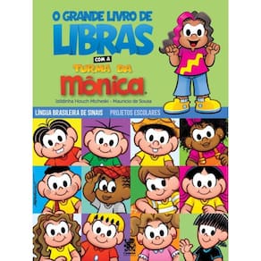 O Grande Livro De Libras Com A Turma Da Mônica