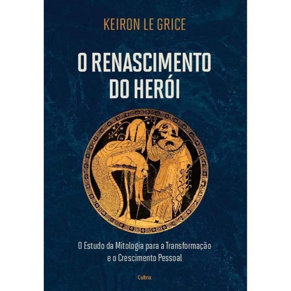 O Renascimento Do Herói