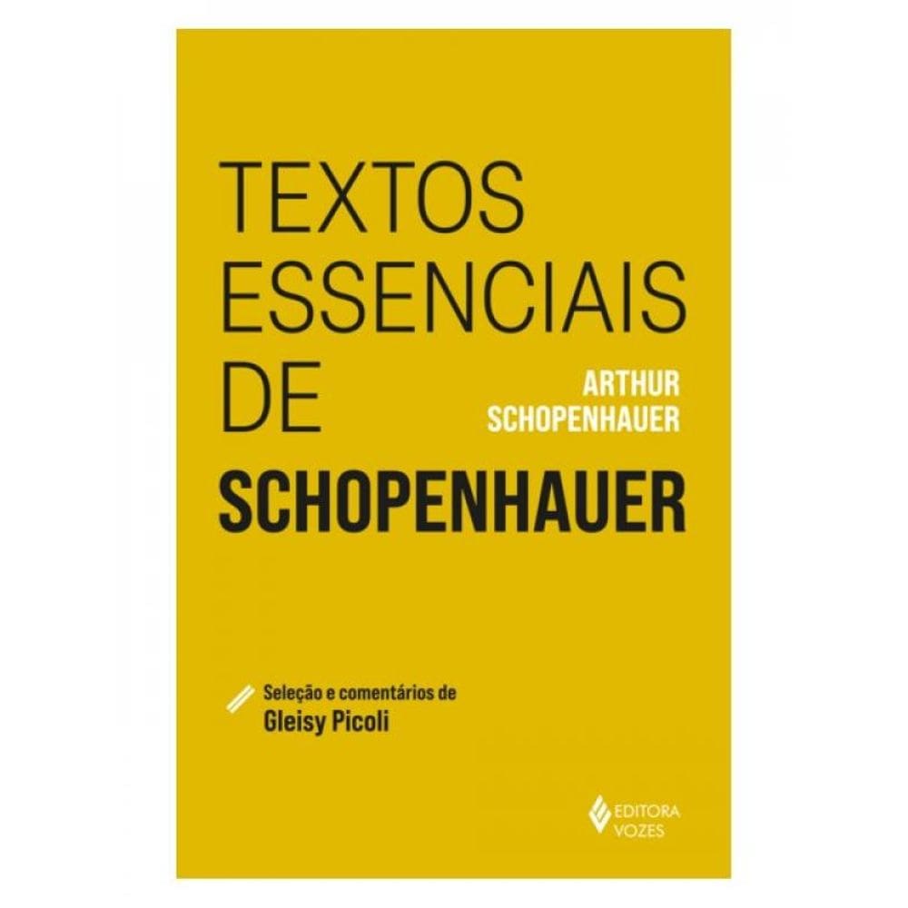 Textos Essenciais De Schopenhauer