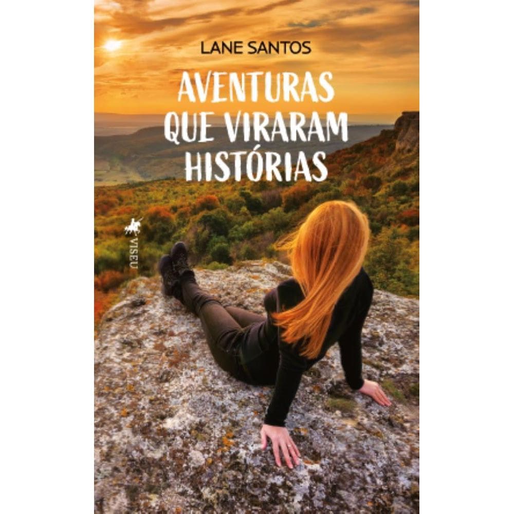 Aventuras que viraram Histórias