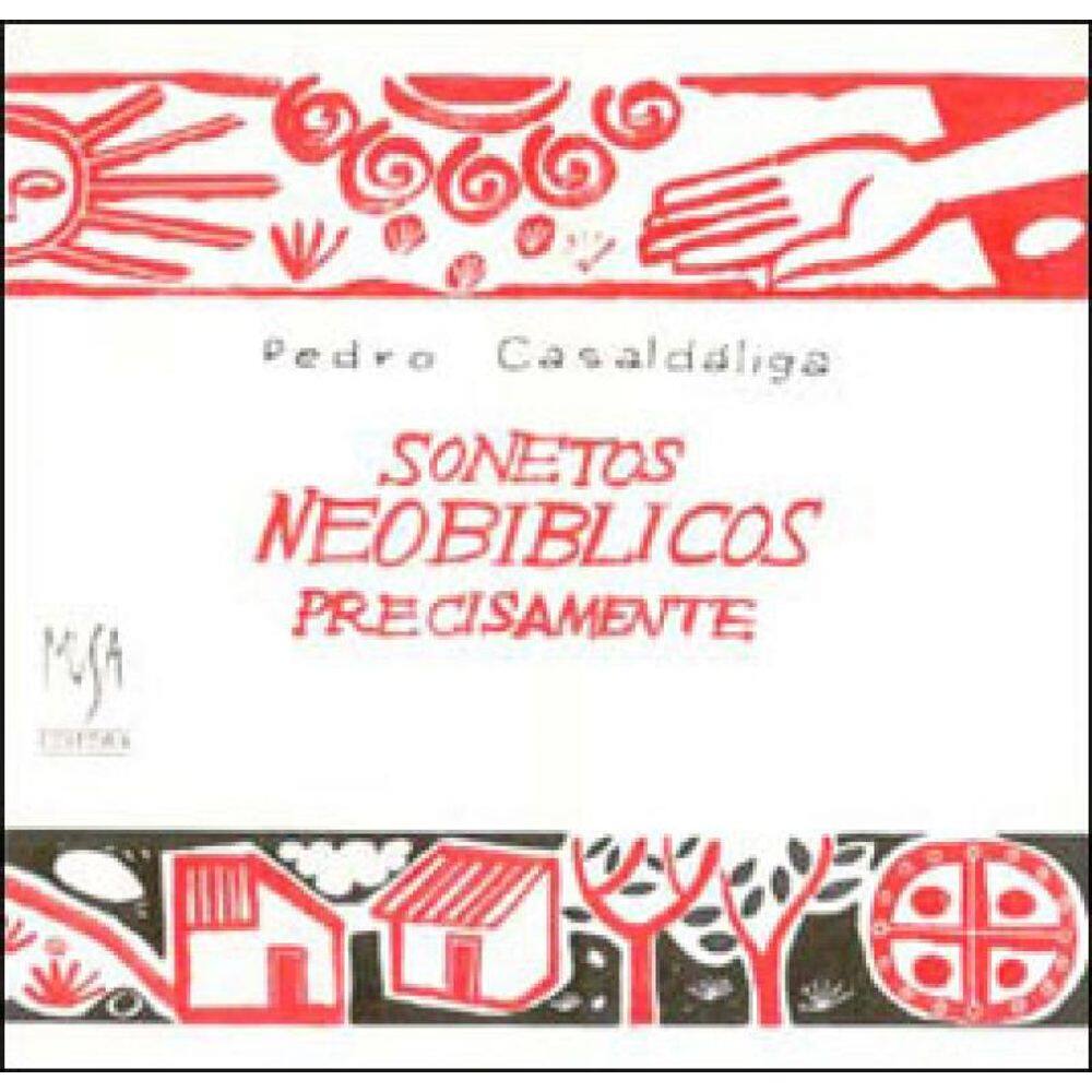 Sonetos Neobiblicos, Precisamente