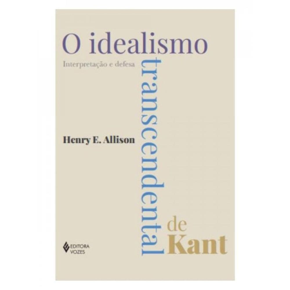 O Idealismo Transcendental De Kant