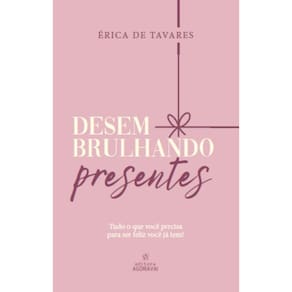 Desembrulhando presentes