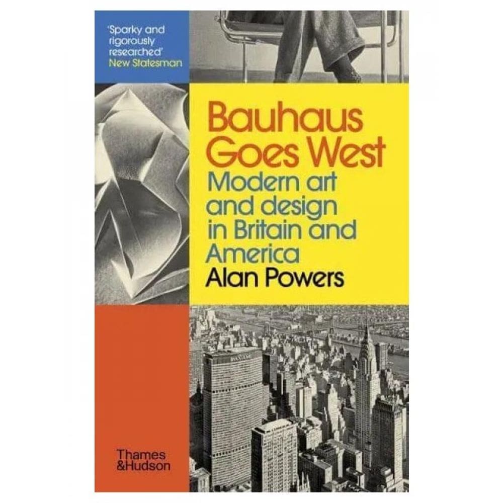 Bauhaus Goes West