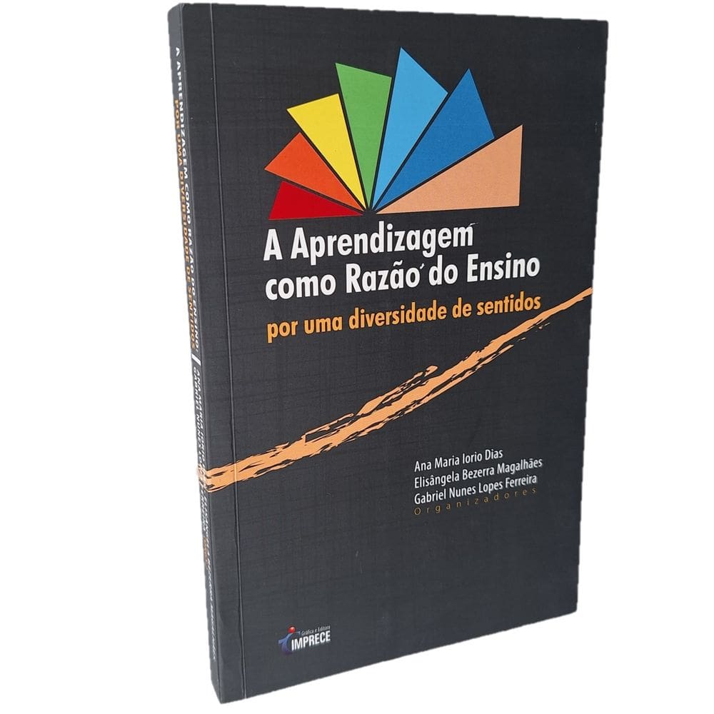 A Aprendizagem como Razão do Ensino, Imprece, Ana Lorio 2016