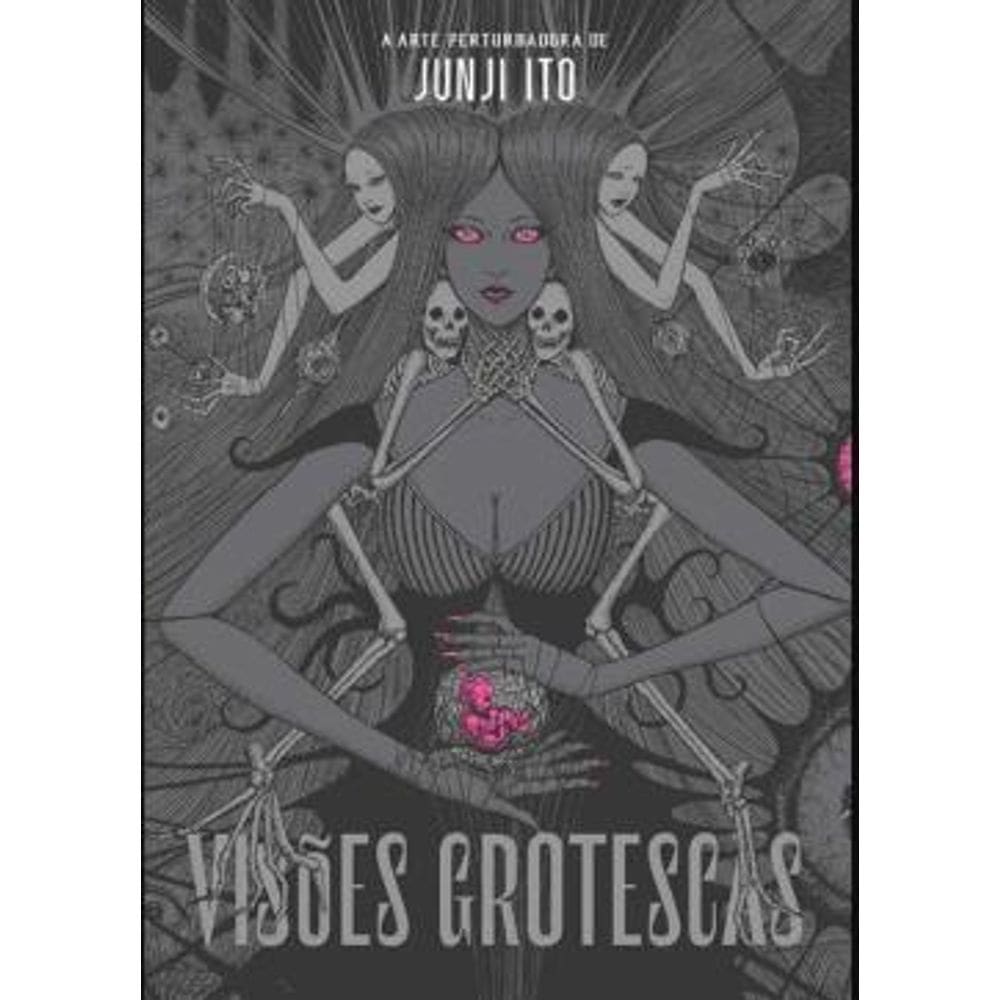 Visões Grotescas A Arte Perturbadora De Junji Ito Capa Prata