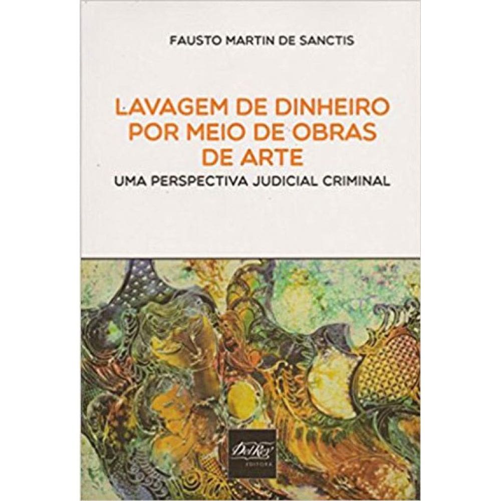 Lavagem De Dinheiro Por Meio Da Obra De Arte