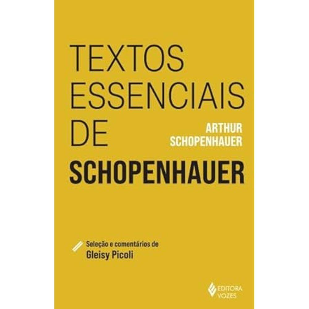 Textos Essenciais de Schopenhauer
