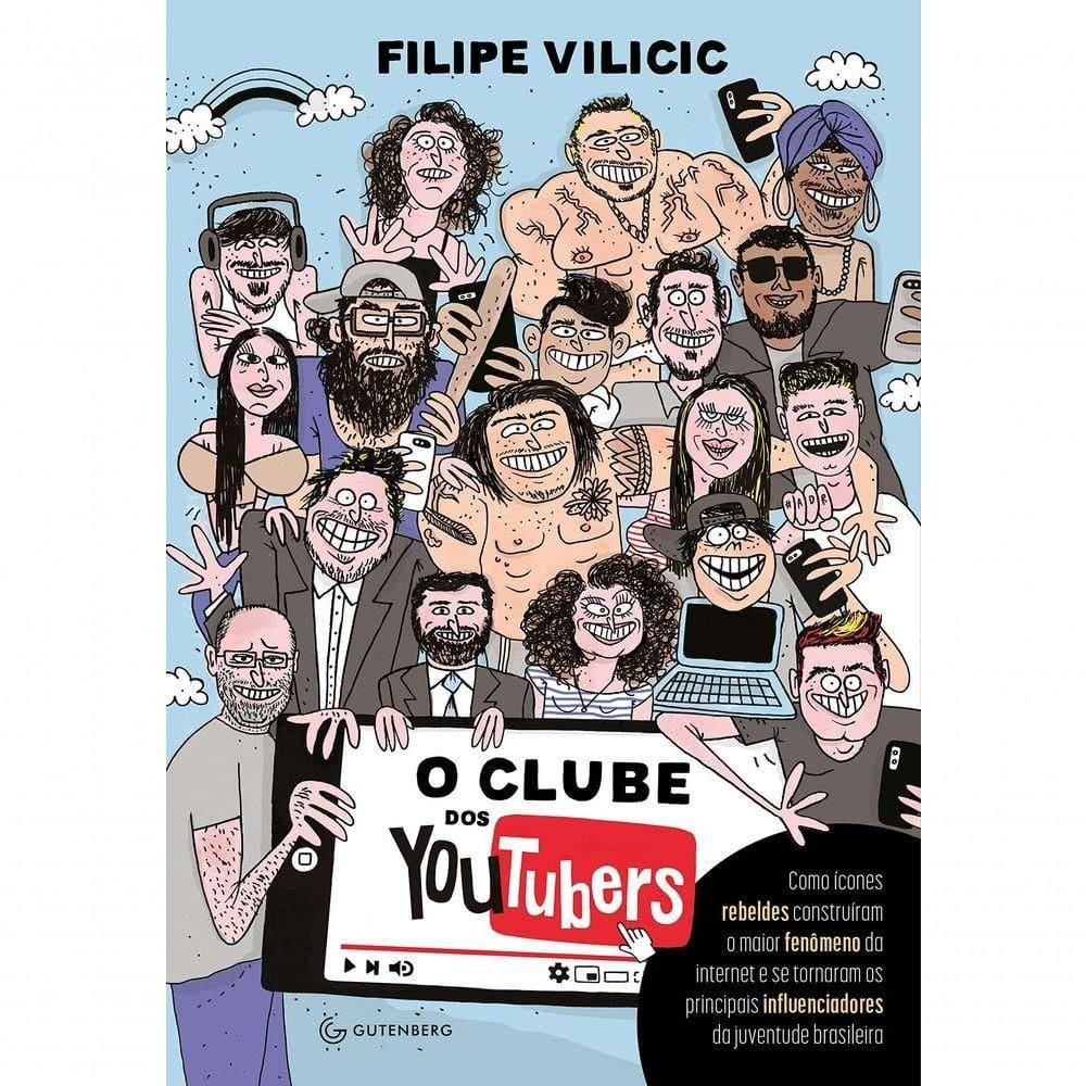 Livro O Clube Dos Youtubers - Filipe Vilicic