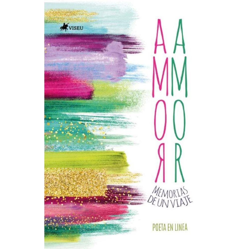 Amor Amor: Memorias de un viaje