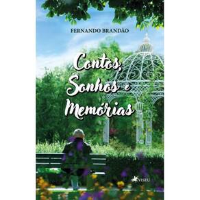 Contos, Sonhos e Memórias